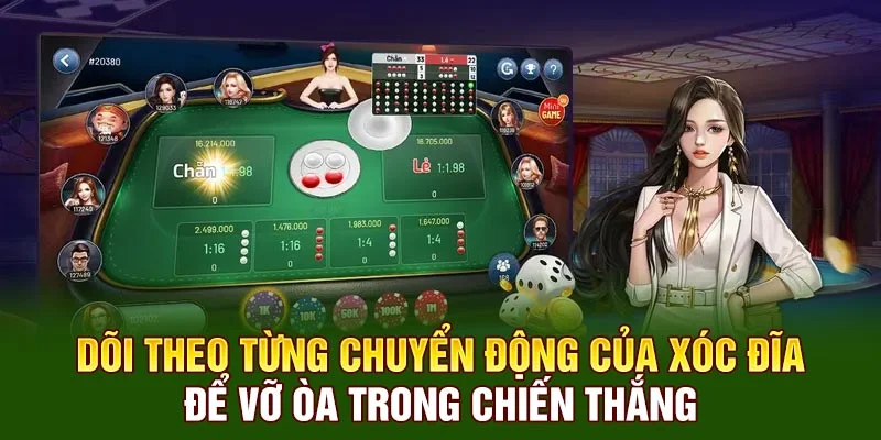 Dõi theo từng chuyển động của xóc đĩa để vỡ òa trong chiến thắng