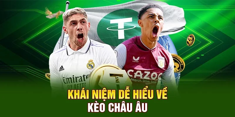 Khái niệm khách quan về kèo châu Âu