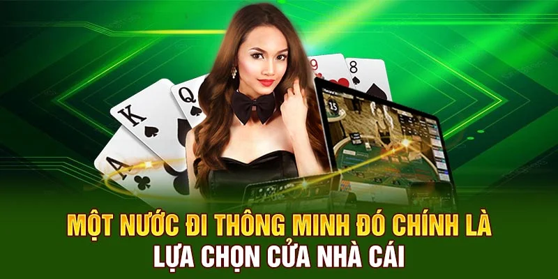 Một nước đi thông minh đó chính là lựa chọn cửa nhà cái
